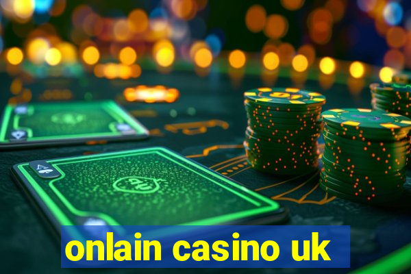 onlain casino uk