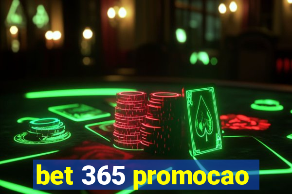 bet 365 promocao