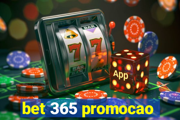 bet 365 promocao