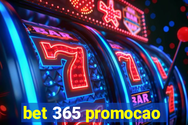 bet 365 promocao