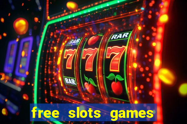 free slots games to play for free