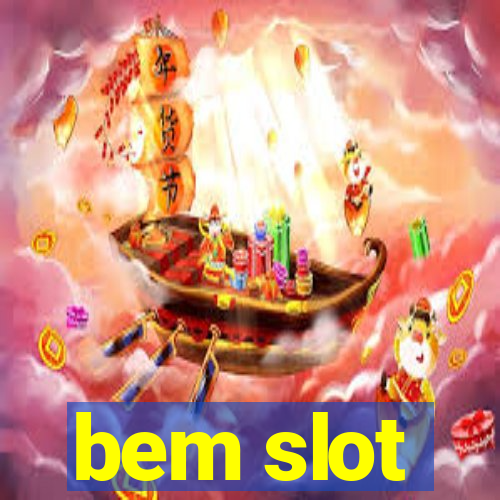 bem slot