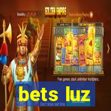 bets luz