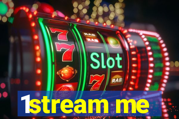 1stream me