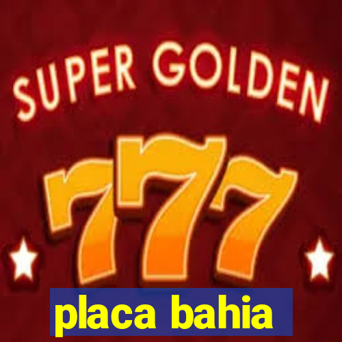 placa bahia