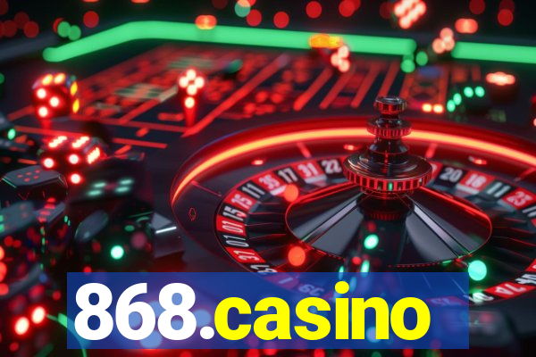 868.casino