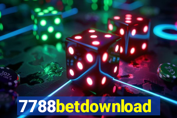 7788betdownload