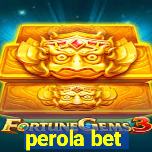 perola bet