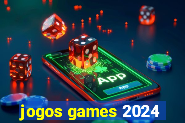 jogos games 2024