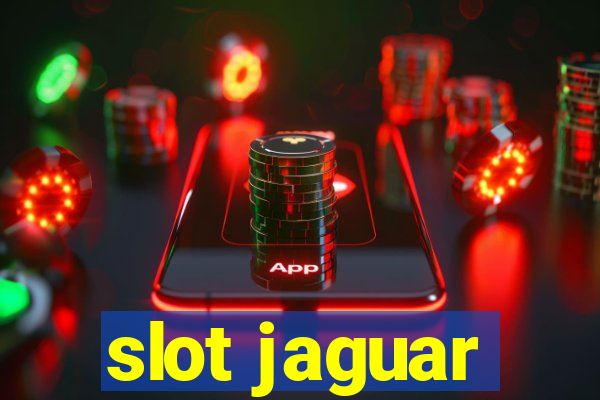 slot jaguar