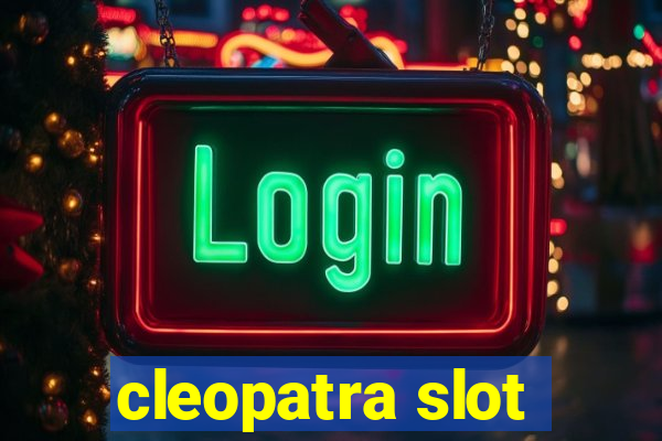 cleopatra slot