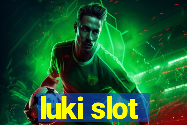 luki slot