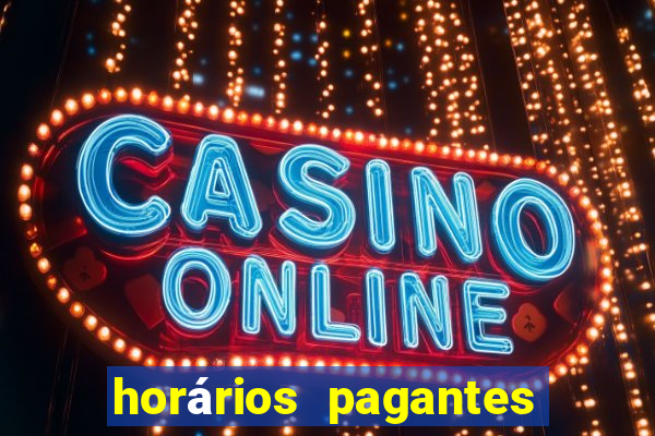 horários pagantes fortune tiger madrugada