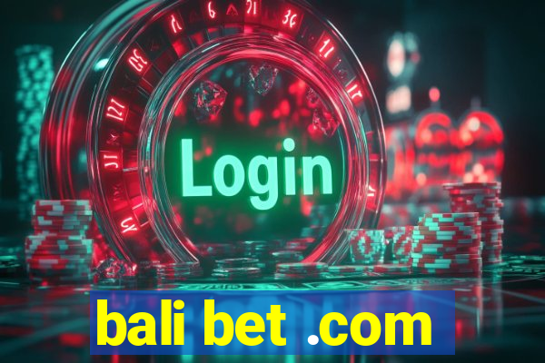 bali bet .com