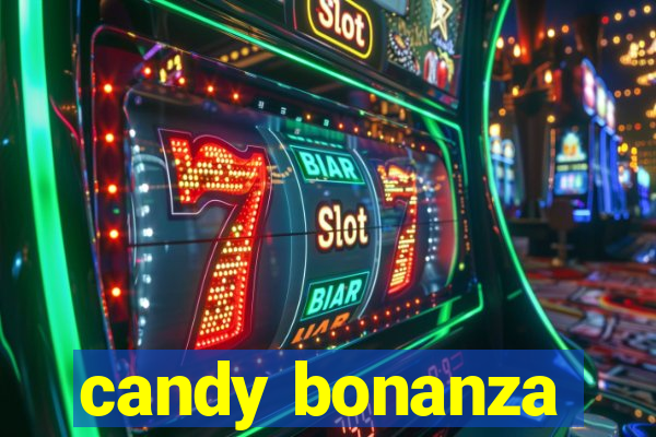 candy bonanza