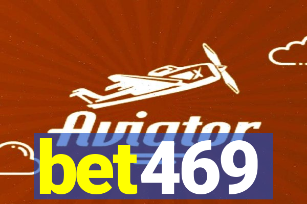 bet469