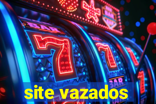 site vazados