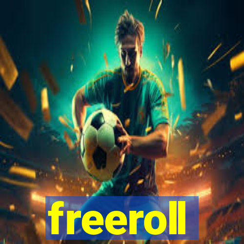 freeroll