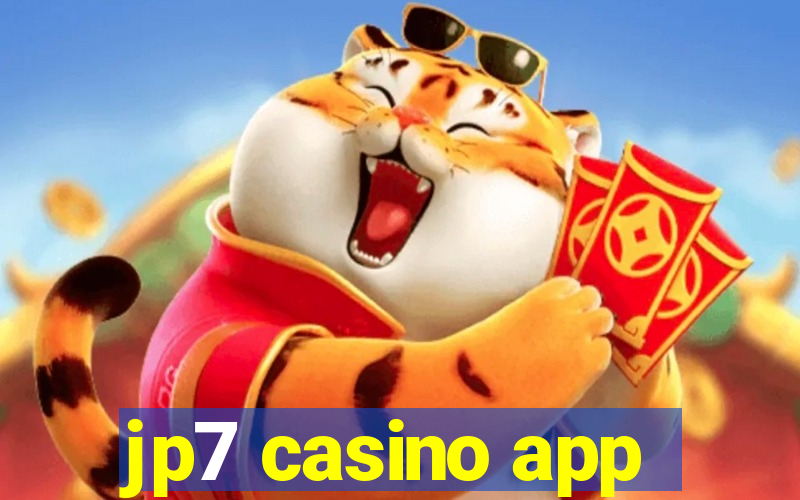 jp7 casino app