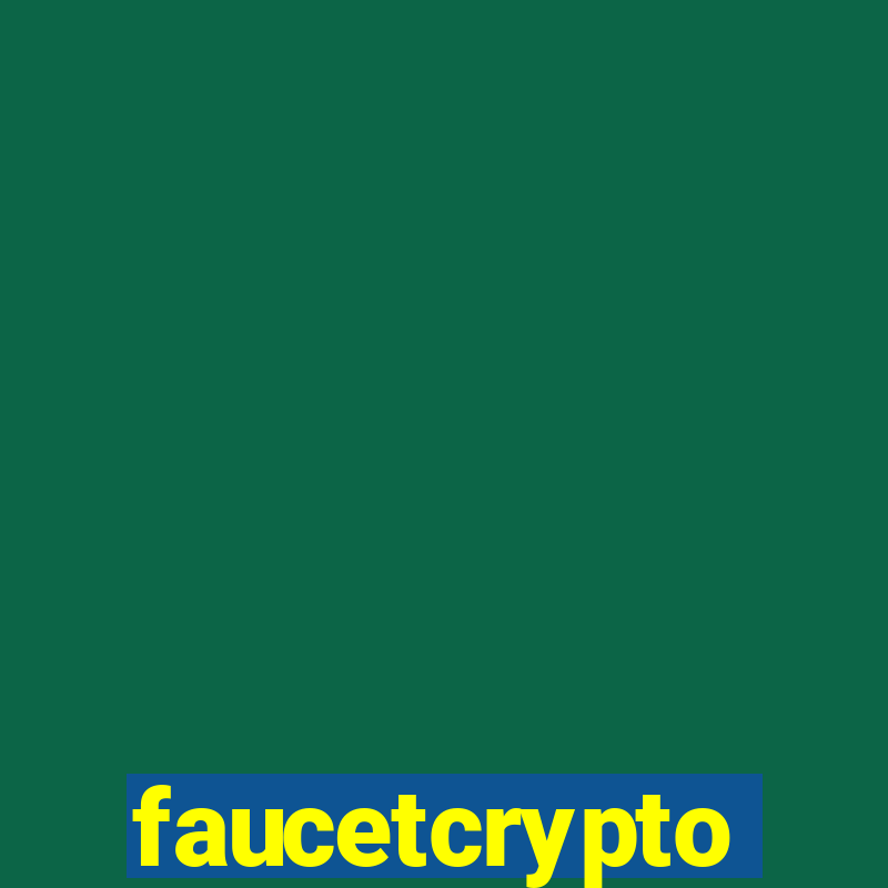 faucetcrypto