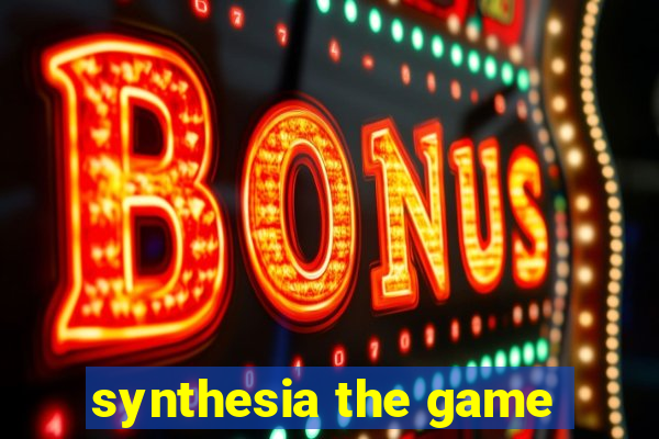 synthesia the game