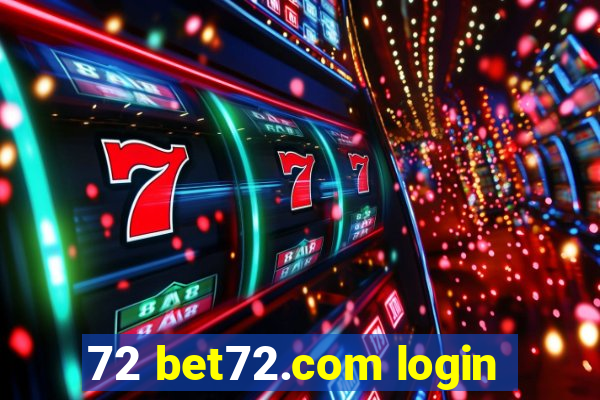 72 bet72.com login