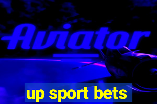 up sport bets