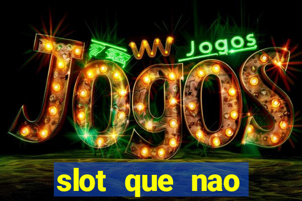 slot que nao precisa depositar