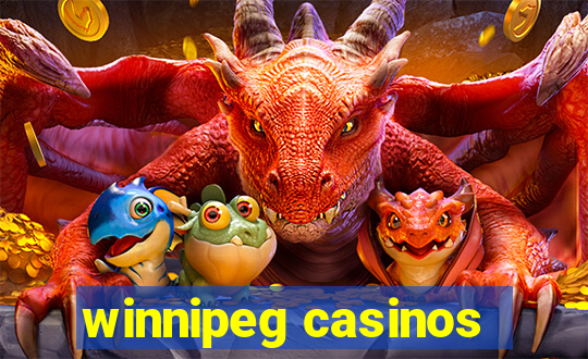 winnipeg casinos