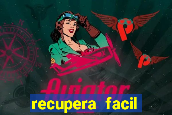 recupera facil reclame aqui