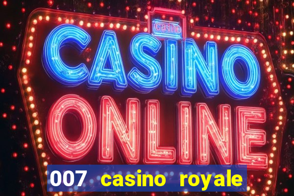 007 casino royale 2006 download dublado mp4