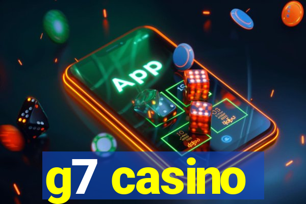 g7 casino