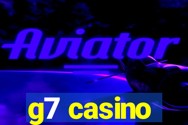 g7 casino