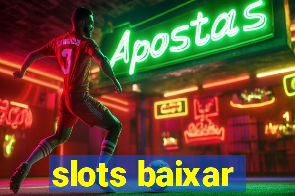 slots baixar