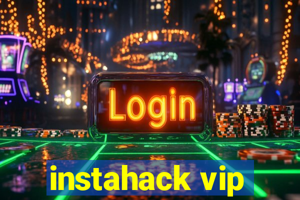 instahack vip