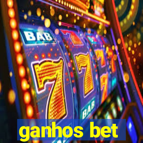 ganhos bet