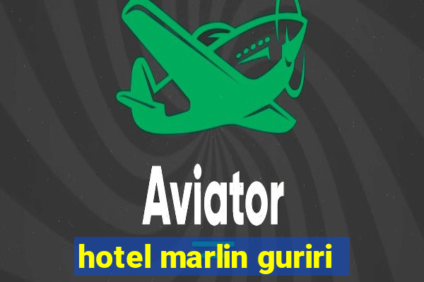 hotel marlin guriri