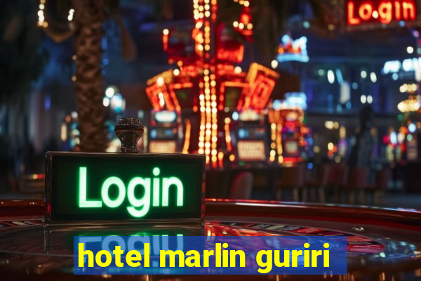 hotel marlin guriri