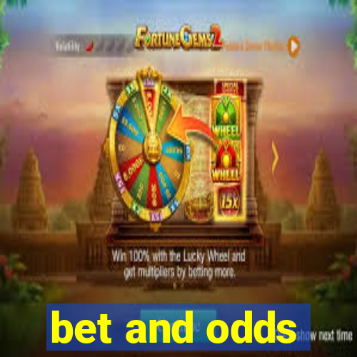 bet and odds