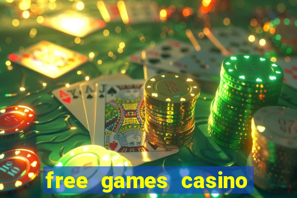 free games casino slot machines