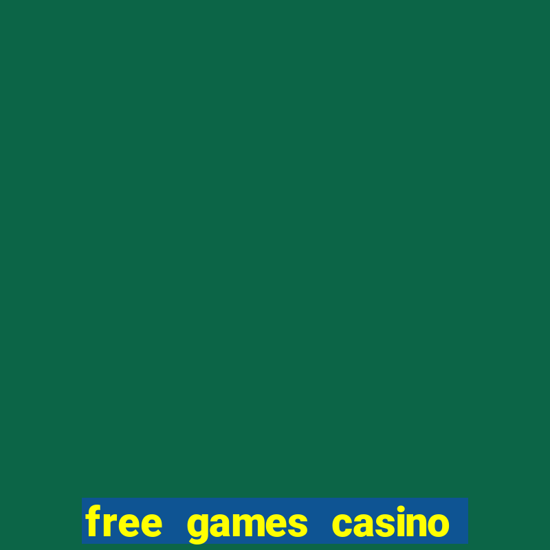 free games casino slot machines