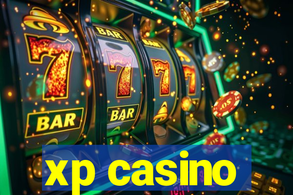 xp casino