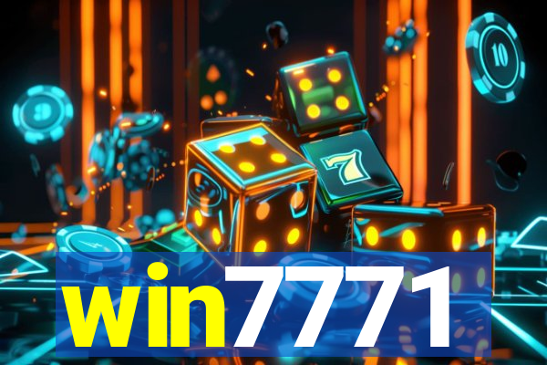 win7771