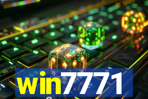 win7771