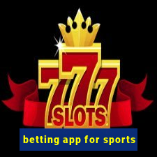 betting app for sports