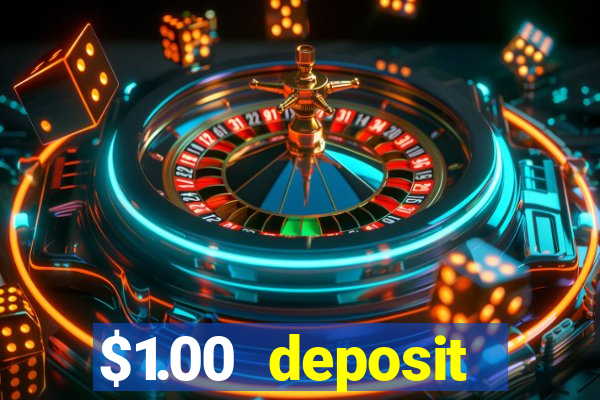 $1.00 deposit casino nz