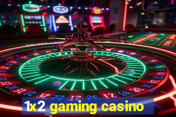 1x2 gaming casino