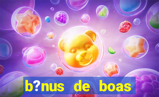 b?nus de boas vindas betano