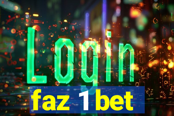 faz 1 bet