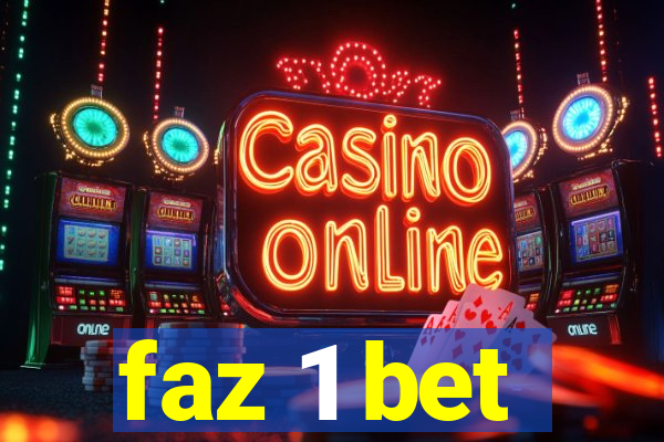 faz 1 bet